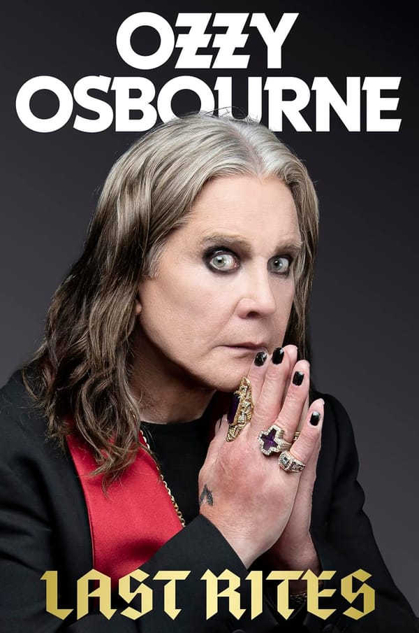 Last Rites (2025) Review - Ozzy Osbourne’s Quietest, Most Honest Book